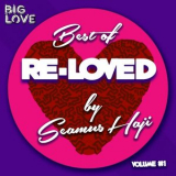 Seamus Haji - Best Of Re-Loved Vol 1 '2017