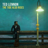Ted Lennon - The Tide Also Rises '2019