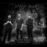 Hapax - Live S.O.C. With Special Guests - Limited Edition '2021