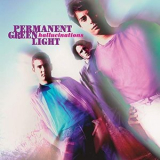 Permanent Green Light - Hallucinations '2018