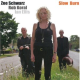 Zoe Schwarz - Slow Burn '2012