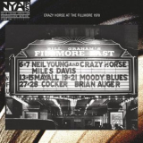 Neil Young & Crazy Horse - Live At The Fillmore East '2019