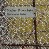Dieter Kohnlein - Heinz Und Dieter '2020