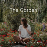 Tasha Lauren - The Garden '2019