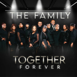 The Family - Together Forever '2025
