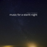 Jerome Chassagnard - Music for a Starlit Night '2017