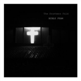 The Southern Fold - Bible Fear '2019