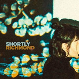 Shortly - Richmond '2018