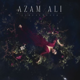 Azam Ali  - Synesthesia '2025