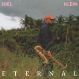 Joel Klein - Eternal '2025