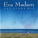 Eva Madsen - Det Store Bla '1998