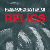 Regenorchester XII - Relics '2020