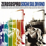 Zerosospiro - Sogni sul divano '2017