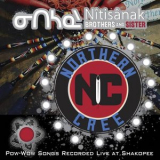 Northern Cree - nitisanak - Nitisanak Brothers and Sister '2018