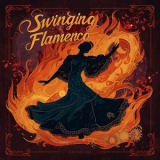 Electro Fuego - Swinging Flamenco '2025