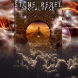 Stone Rebel - Apocalypse '2019