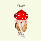 Quiet Life - Foggy '2016
