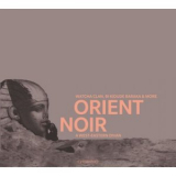 Watcha Clan - Orient Noir - A West-Eastern Divan '2012