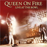 Queen - Queen On Fire (Live At The Bowl) '2004