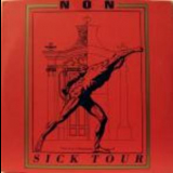 Non - Sick Tour '1985
