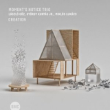 Moments Notice Trio - Creation '2019