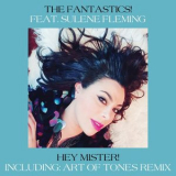 The Fantastics! - Hey Mister! '2021