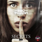 Ego Trippin - Secrets LP '2019