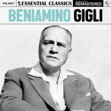 Beniamino Gigli - Essential Classics, Vol. 557: Beniamino Gigli '2025