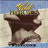 Wild Horses - Bareback '1991