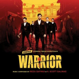 Reza Safinia - Warrior (Music from the Original TV Series) '2019