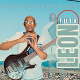 Leon Tuta - Afro Connexion '2025