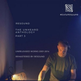 Resound - The Unheard Anthology - Part 3 '2020