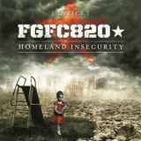 Fgfc820 - Homeland Insecurity [CD 2] '2012