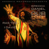 Ras Teo - Brother Daniel In Dub '2024