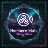 Ekos - Northern Ekòs — Dawn of Echoes '2025