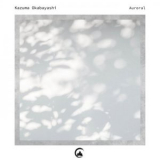 Kazuma Okabayashi - Auroral '2021