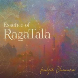 Kuljit Bhamra - Essence of Raga Tala '2020