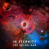 The Phlod-Nar - In Eternity (2021 Re-Issue) '2010