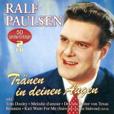 Ralf Paulsen - Tranen In Deinen Augen-50 Grosse Erfolge '2017