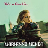 Marianne Mendt - Wie a Glockn... '1970