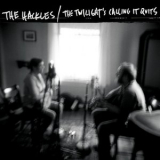 The Hackles - The Twilights Calling It Quits '2018