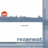 Rezerwat - Rezerwat '2005
