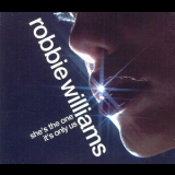 Robbie Williams - She's The One / It's Only Us '1999
