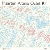 Maarten Altena Octet - Rif '2025