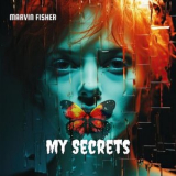 MARVIN FISHER - My Secrets '2024