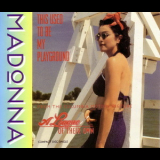 Madonna - This Used To Be My Playground '1992