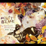 Misty Blue - 3/4 Sentimental Steady Seller - 가을의 용기 [EP] '2010