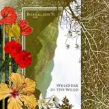 Borealism - Whispers in the Wood '2021