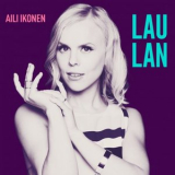 Aili Ikonen - Laulan '2016
