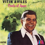 Vitin Aviles - Canta Al Amor '1974; 2020